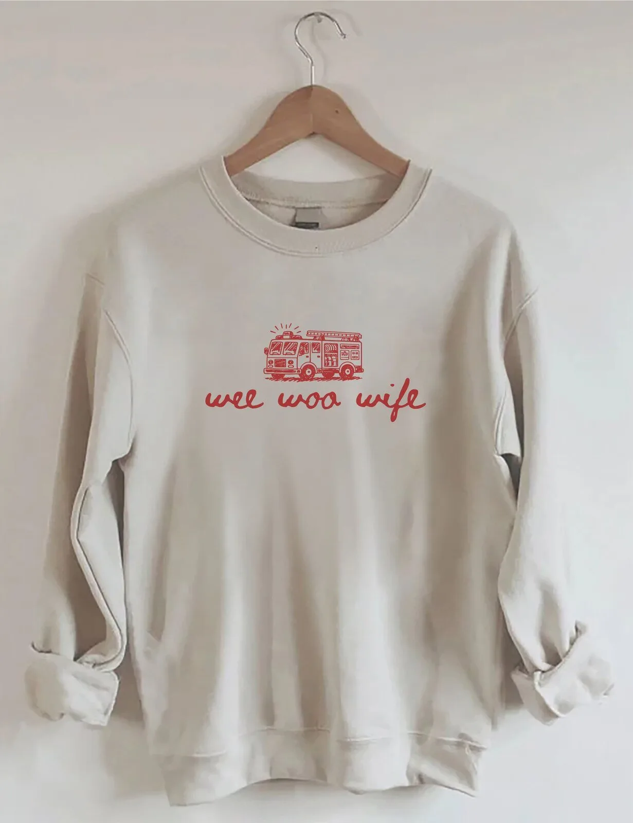 Firefighter Appreciation Crewneck Sweatshirt for Wee Woo Wives
