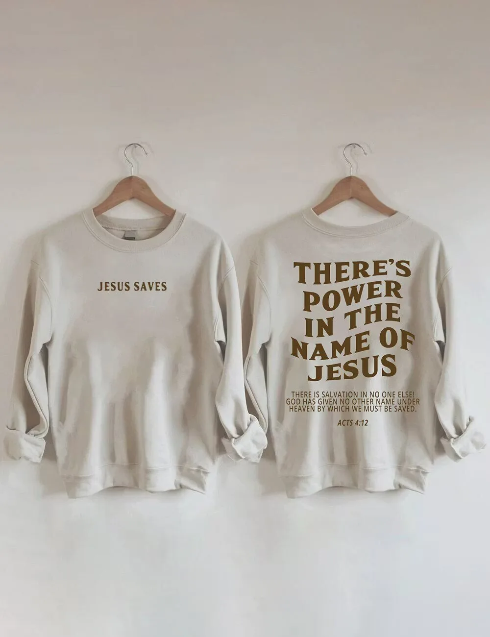 There Is Power In The Name Of Jesus Christian Sweatshirt