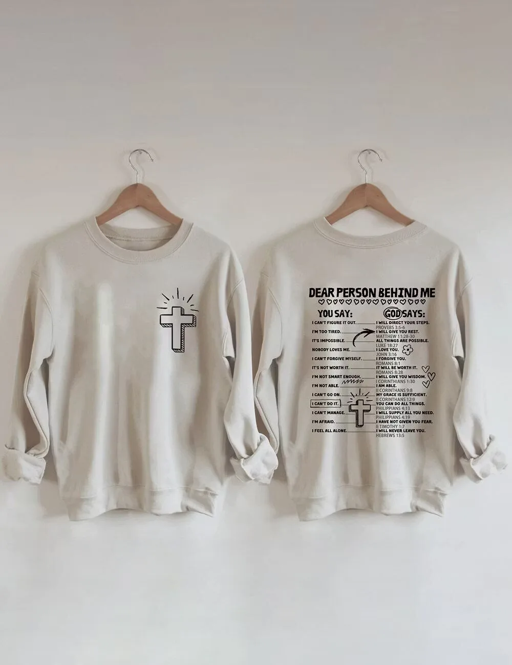 Dear Person Behind Me Christian Cross Religious Sweatshirt